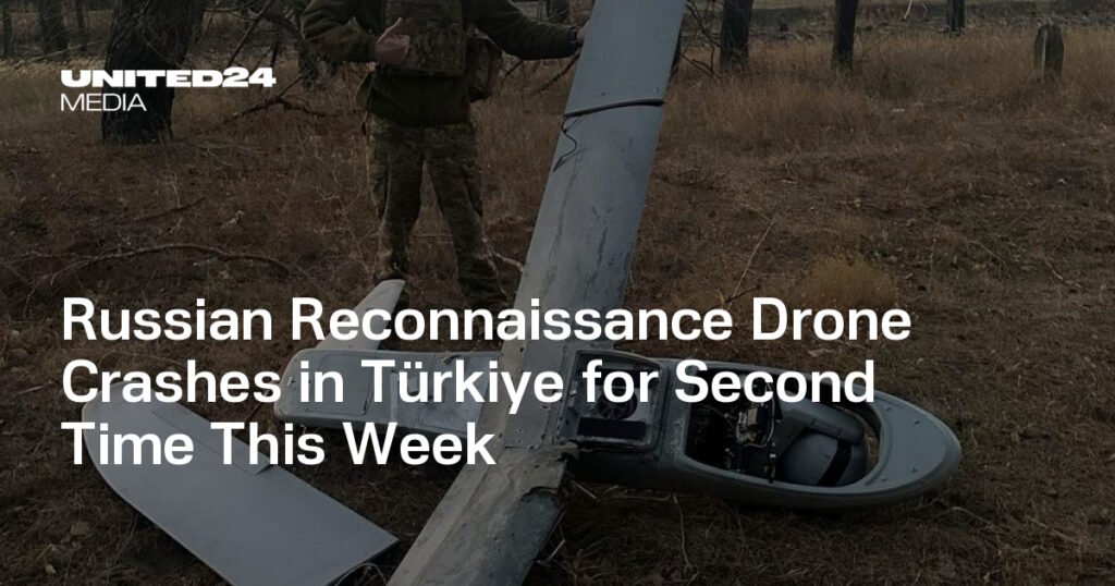 Russian Reconnaissance Drone Crashes in Türkiye for Second Time This Week — UNITED24 Media